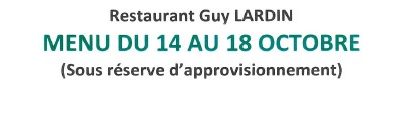 Le menu du 14 au 18 octobre
