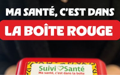 Ma santé, c’est dans la BOÎTE ROUGE