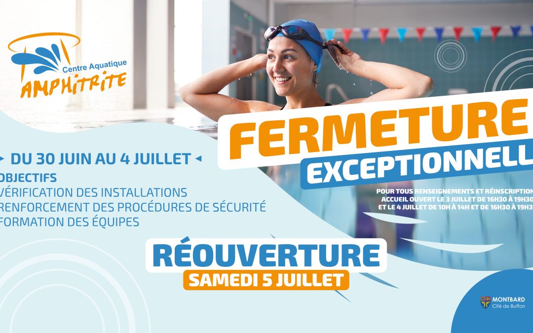 Fermeture exceptionnelle du centre aquatique Amphitrite