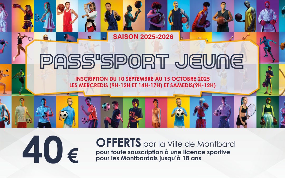 PASS’SPORT JEUNE 2025/2026 : INSCRIPTION DÈS LE 10/09
