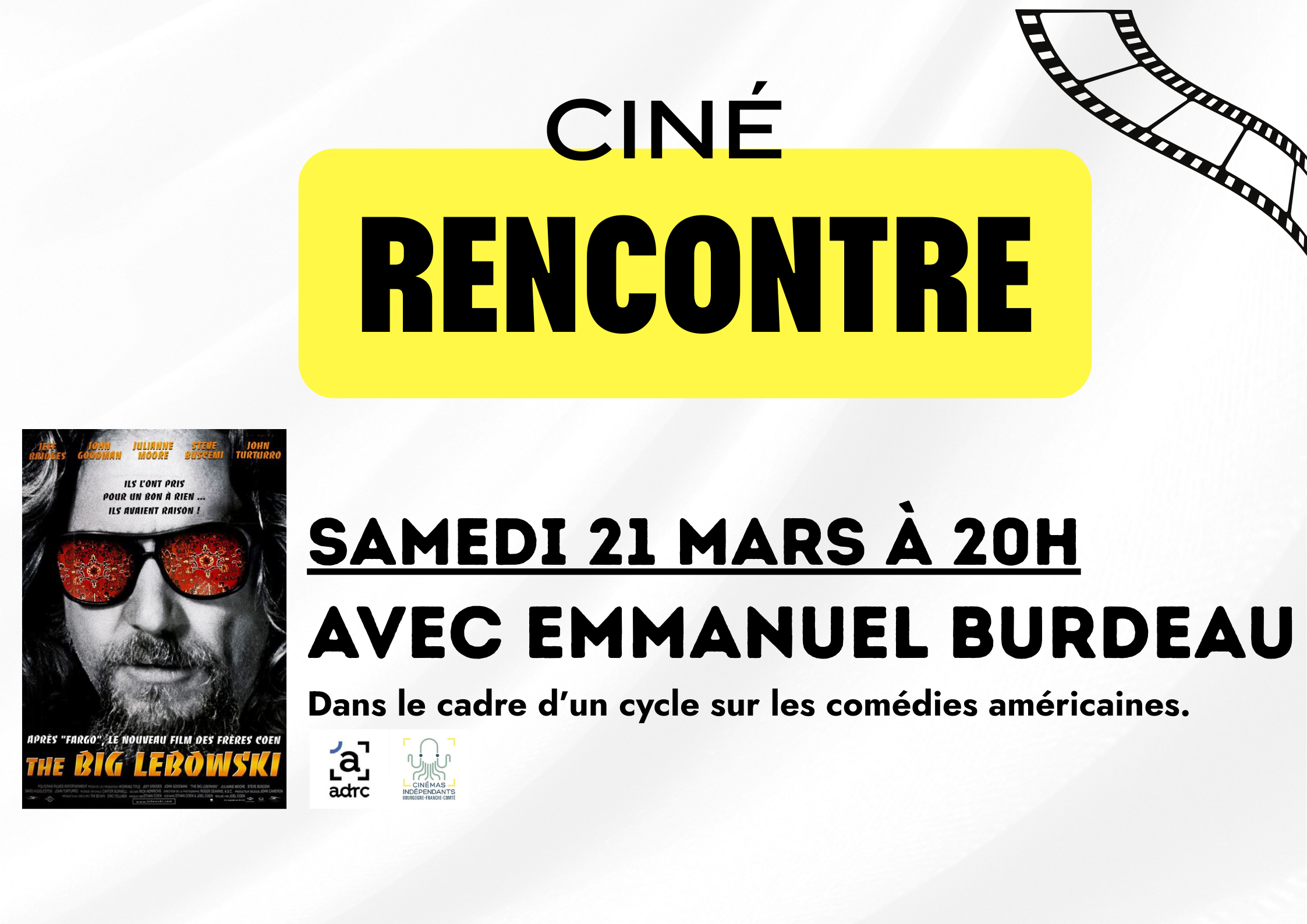 Ciné Rencontre : The big Lebowski