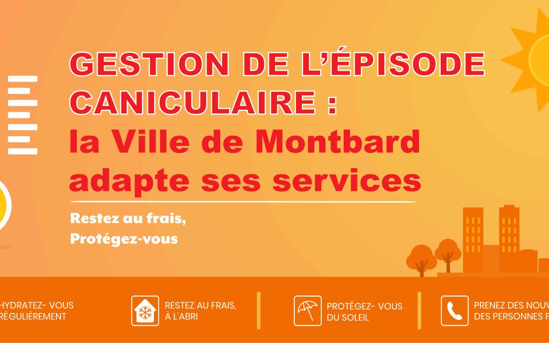 Gestion de l’épisode caniculaire : la Ville de Montbard adapte le fonctionnement de ses services