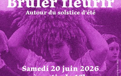 Brûler fleurir – célébration autour du solstice avec Cynthia Montier
